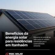 Benefícios da energia solar para residências em Itanhaém