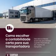Como escolher a contabilidade certa para sua transportadora