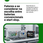 Fatores a se considerar na escolha entre baterias convencionais e start stop