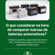 O que considerar na hora de comparar marcas de baterias automotivas?