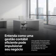 Entenda como uma gestão contábil eficiente pode impulsionar seu negócio