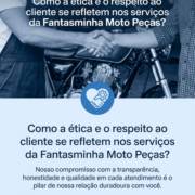 Como a ética e o respeito ao cliente se refletem nos serviços da Fantasminha Moto Peças?
