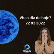 Curiosidade: dia 22 02 2022