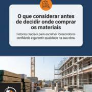 O que considerar antes de decidir onde comprar os materiais