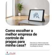 Como escolher a melhor empresa de controle de pragas para minha casa?