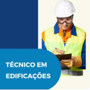Quais as áreas que um Técnico em Edificações pode atuar