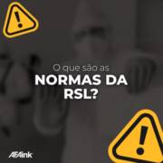 O que são as normas da RSL