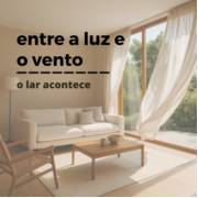 Quando a casa respira: o poder dos espaços que acolhem