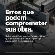 Erros que podem comprometer sua obra