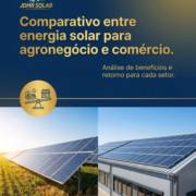 Comparativo entre energia solar para agronegócio e comércio