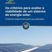 Os critérios para avaliar a viabilidade de um sistema de energia solar