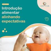 Introdução alimentar alinhando expectativas