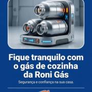 Fique tranquilo com o gás de cozinha da Roni Gás