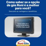 Como saber se a opção de gás Roni é a melhor para você?