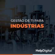 Gestão de TI para indústrias