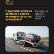 O que saber antes de contratar o serviço de resgate de carros acidentados?