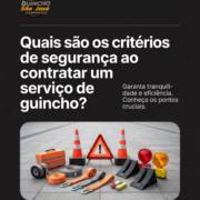 Quais são os critérios de segurança ao contratar um serviço de guincho?