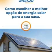 Como escolher a melhor opção de energia solar para a sua casa