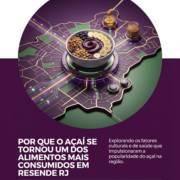 Por Que O Açaí Se Tornou Um Dos Alimentos Mais Consumidos Em Resende RJ