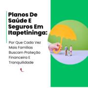 Planos De Saúde E Seguros Em Itapetininga: Por Que Cada Vez Mais Famílias Buscam Proteção Financeira E Tranquilidade