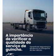 A importância de verificar a qualidade do serviço de guincho