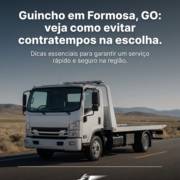 Guincho em Formosa, GO: veja como evitar contratempos na escolha