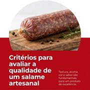 Critérios para avaliar a qualidade de um salame artesanal