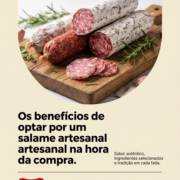Os benefícios de optar por um salame artesanal na hora da compra