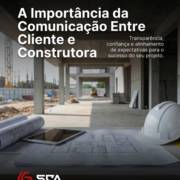 A Importância da Comunicação Entre Cliente e Construtora