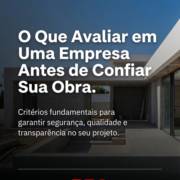 O Que Avaliar em Uma Empresa Antes de Confiar Sua Obra