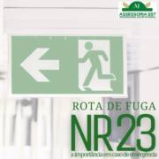 Conheça a importância da Rota de Fuga em casos de emergência! NR 23
