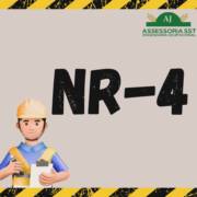 Você conhece a NR-4?