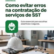 Como evitar erros na contratação de serviços de SST