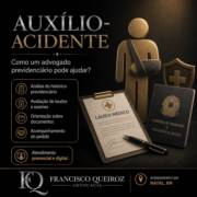 Como um advogado previdenciário pode ajudar no Auxílio-Acidente?