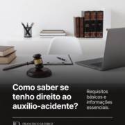 Como saber se tenho direito ao auxílio-acidente?
