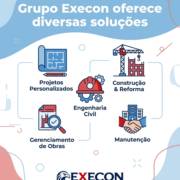 Grupo execon oferece diversas soluções