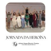 Jornada da Heroína: um encontro com a sua própria força