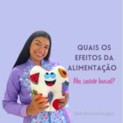 Quais os efeitos da alimentação na saúde bucal?
