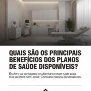 Quais são os principais benefícios dos planos de saúde disponíveis?