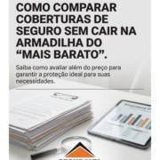 Como comparar coberturas de seguro sem cair na armadilha do “mais barato”