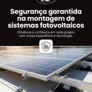 Segurança garantida na montagem de sistemas fotovoltaicos