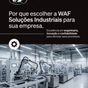 Por que escolher a WAF Soluções Industriais para sua empresa