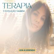 Você sabia que terapia é evolução também?