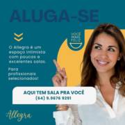 O Allegra | Espaço de Saúde e Bem Estar em Mineiros oferece Salas Médicas para Aluguel!