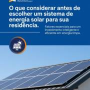 O que considerar antes de escolher um sistema de energia solar para sua residência