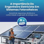 A Importância Do Engenheiro Eletricista Em Sistemas Fotovoltaicos