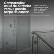 Comparação: caixa de banheiro versus guarda corpo de escada.