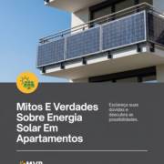 Mitos E Verdades Sobre Energia Solar Em Apartamentos