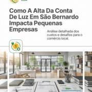 Como A Alta Da Conta De Luz Em São Bernardo Impacta Pequenas Empresas