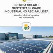 Energia Solar E Sustentabilidade Industrial No ABC Paulista